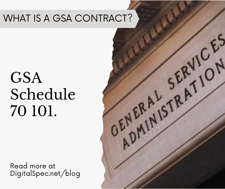 What is a GSA schedule 70 contract?