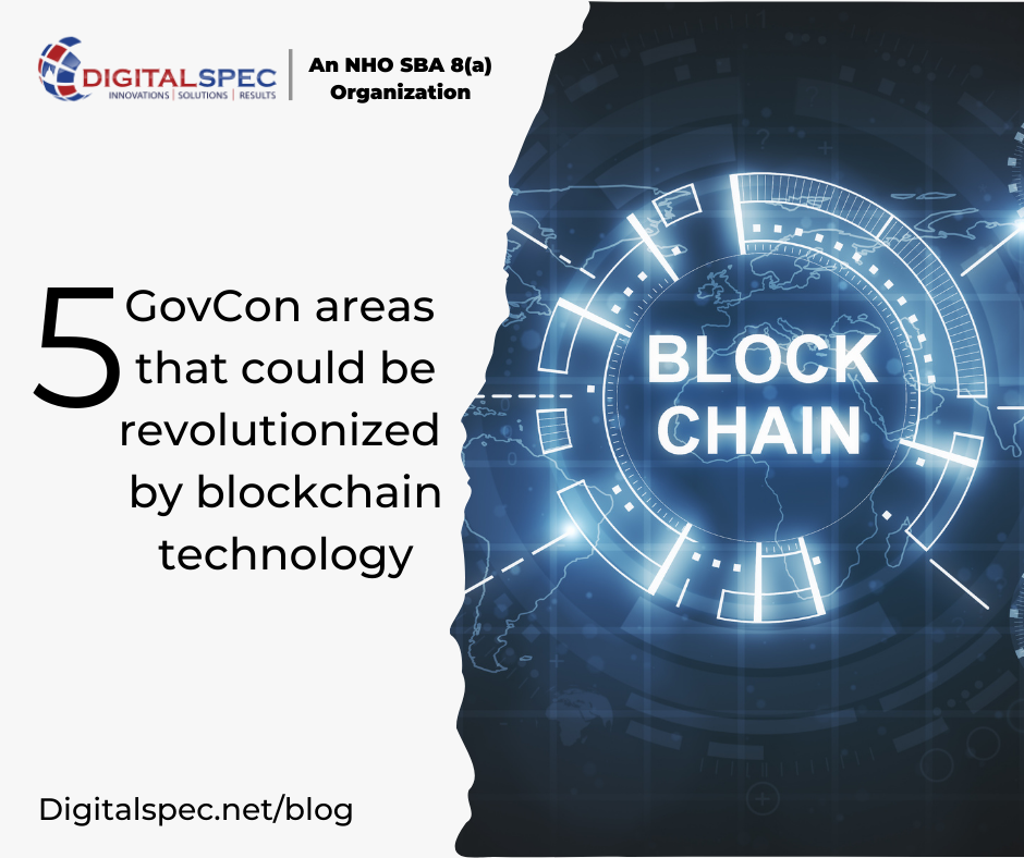 5 GovCon areas that could be revolutionized by blockchain technology