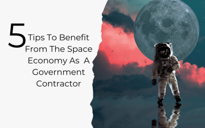 Navigating the Growing Space Economy as a Government Contractor