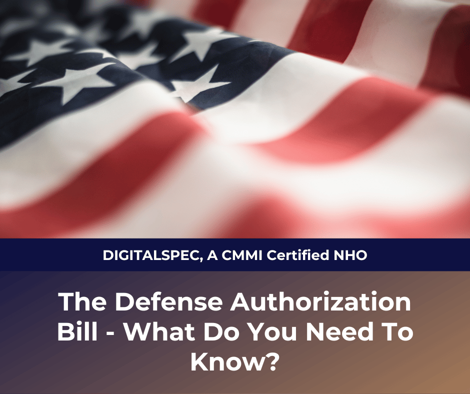 Key Highlights of the Defense Authorization Bill Impacting Government Contractors